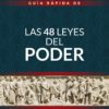 Guía Rápida de las 48 Leyes del Poder = The 48 Laws of Power (3RD ed.)