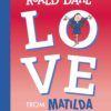 Love from Matilda