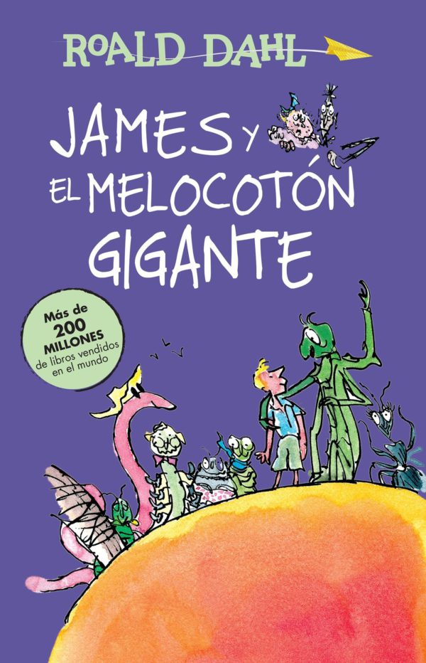 James Y El Melocotón Gigante / James and the Giant Peach (Colección Roald Dahl)