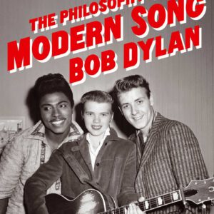 The Philosophy of Modern Song