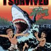 I Survived the Shark Attacks of 1916: A Graphic Novel (I Survived Graphic Novel #2)