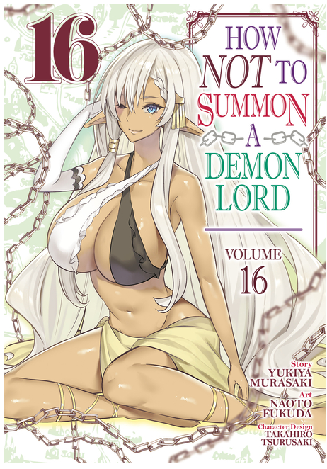 How Not to Summon a Demon Lord (Manga) Vol. 16