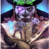 Twiztid Haunted High-Ons Vol. 2