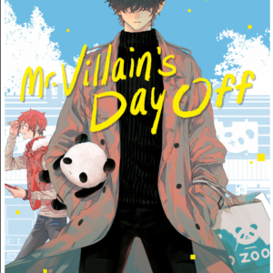 Mr. Villain's Day Off 01