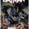 Batman Vol. 3: Ghost Stories