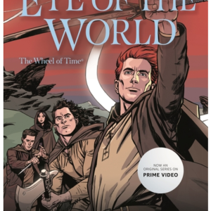 The Eye of the World: The Graphic Novel, Volume Six