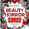 The Beauty of Horror: Tarot Coloring Book