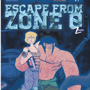 Z-Clean: Escape from Zone 0