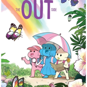 The Out Side: Trans & Nonbinary Comics