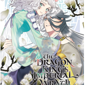 The Dragon King's Imperial Wrath: Falling in Love with the Bookish Princess of the Rat Clan Vol. 2