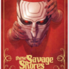 These Savage Shores: The Definitive Edition