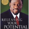 Releasing Your Potential: Exposing the Hidden You (Expanded)