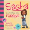 Sasha Learns to Forgive