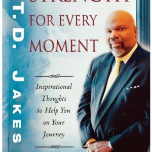 Strength for Every Moment: 50-Day Devotional