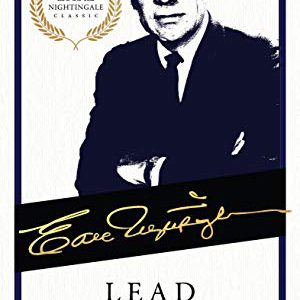 Lead the Field: An Official Nightingale Conant Publication (Earl Nightingale)