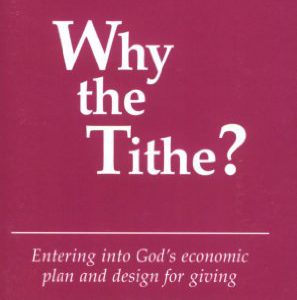 Why the Tithe