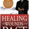 Healing the Wounds of the Past