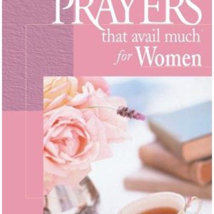 Prayers That Avail Much for Women