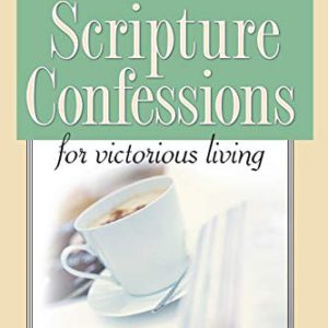 Scripture Confessions for Victorious Living
