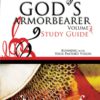 God's Armorbearer: Running with Your Pastor's Vision (Study Guide) (God's Armorbearer #03)