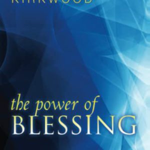 The Power of Blessing