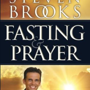 Fasting & Prayer: God's Nuclear Power