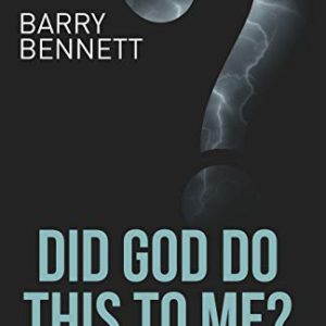 Did God Do This to Me?: And Other Important Questions