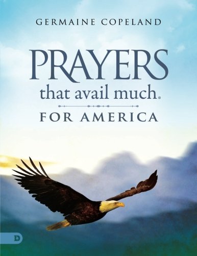Prayers That Avail Much for America