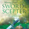 Moving from Sword to Scepter: Rule Through Prayer as the Ekklesia of God
