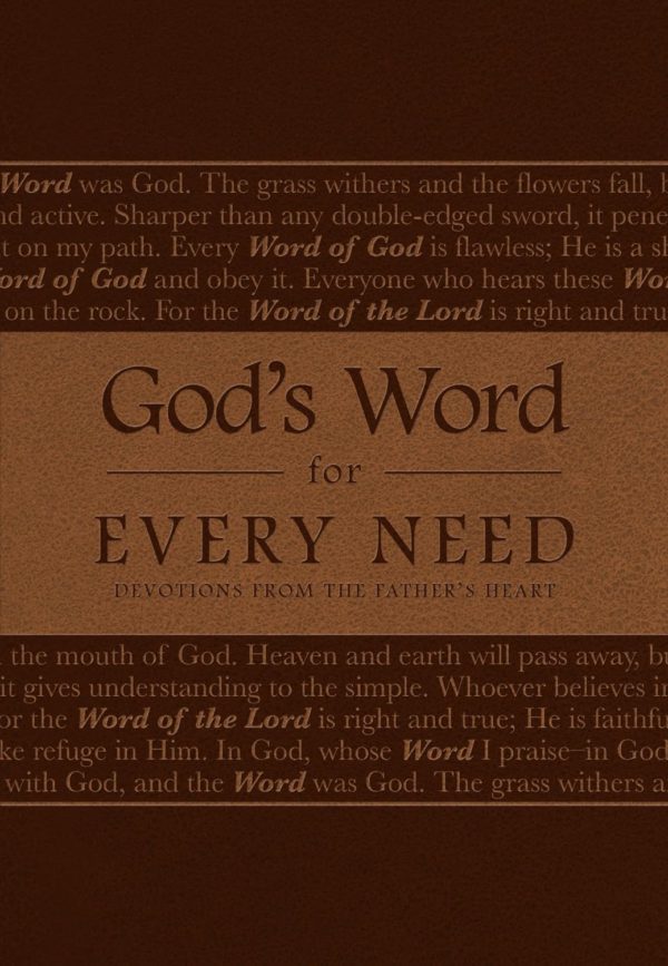God's Word for Every Need: Devotions from the Father's Heart