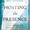 Hosting the Presence: Unveiling Heaven's Agenda